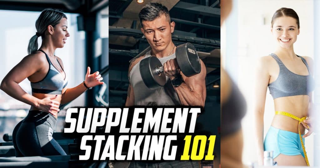 Supplement Stacking 101