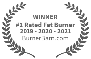 WINNER #1 Rated Fat Burner 2019 & 2020 BurnerBarns.com